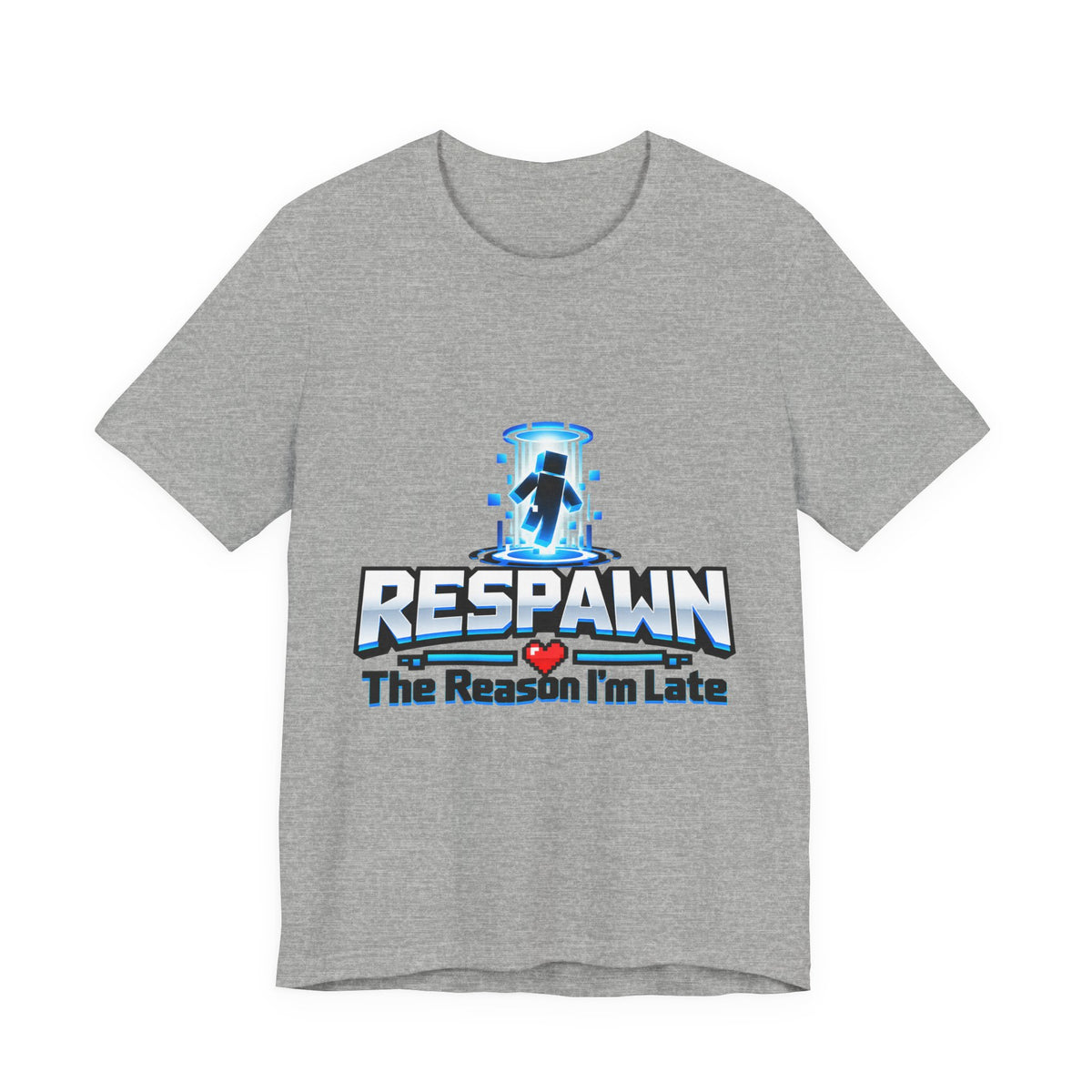 Respawn The Reason I'm Late Funny Gamer T-Shirt