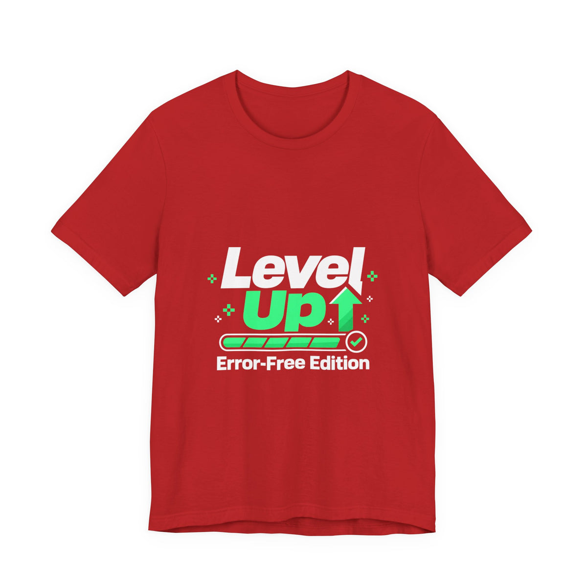 Level Up Error-Free Edition Funny Gaming T-Shirt