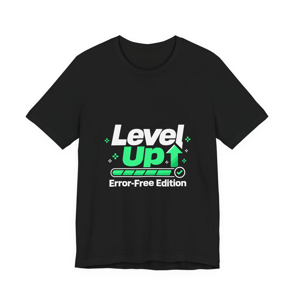 Level Up Error-Free Edition Funny Gaming T-Shirt