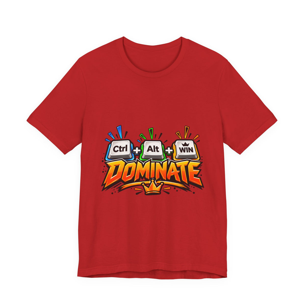 Ctrl + Alt + DOMINATE Funny PC Gamer T-Shirt
